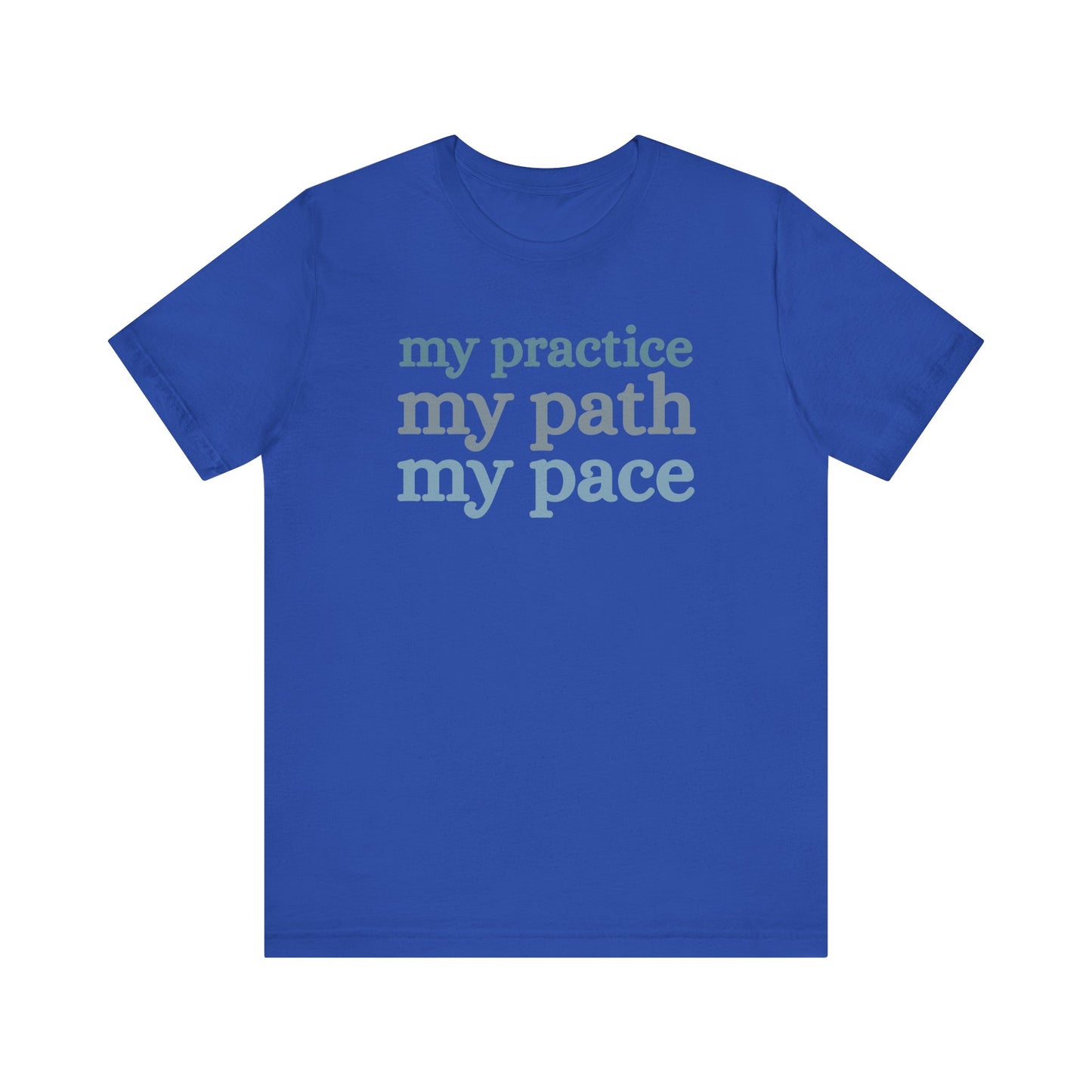 Blue t-shirt with motivational text on a white background front view